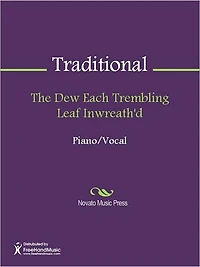 The Dew Each Trembling Leaf Inwreath'd