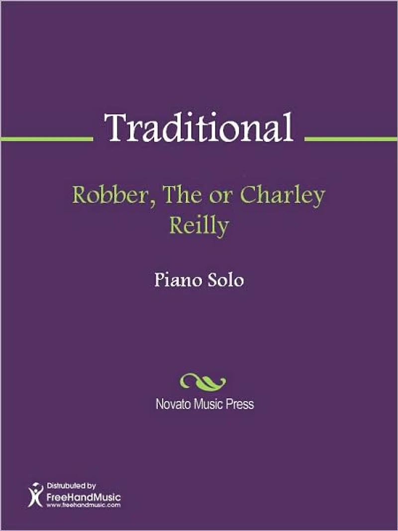 Robber, The or Charley Reilly