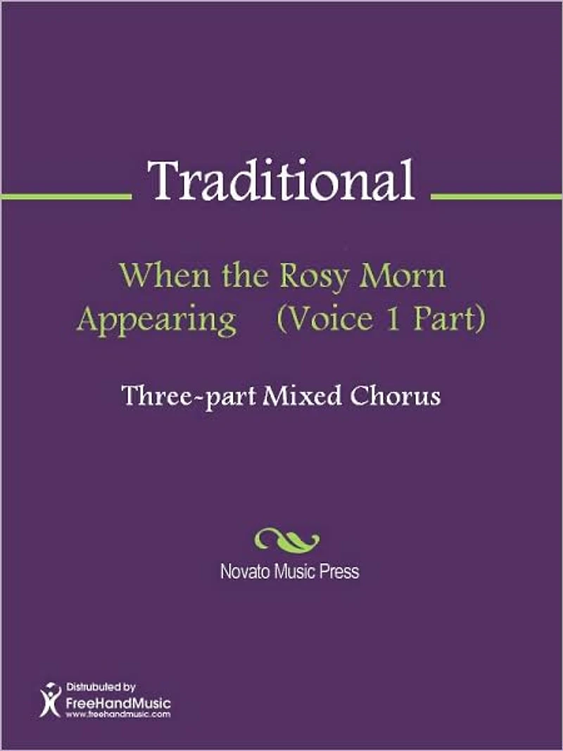 When the Rosy Morn Appearing (Voice 1 Part)