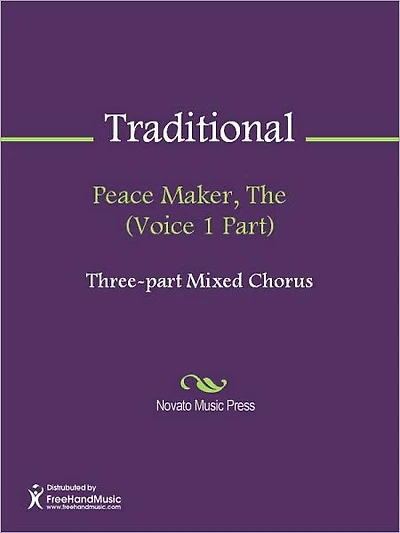 Peace Maker, The (Voice 1 Part)