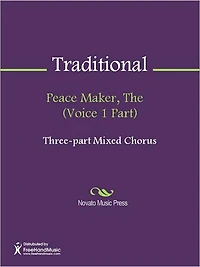 Peace Maker, The (Voice 1 Part)