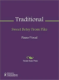 Sweet Betsy From Pike