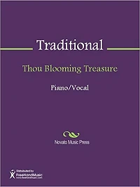 Thou Blooming Treasure