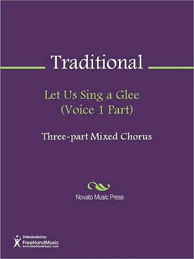 Let Us Sing a Glee (Voice 1 Part)