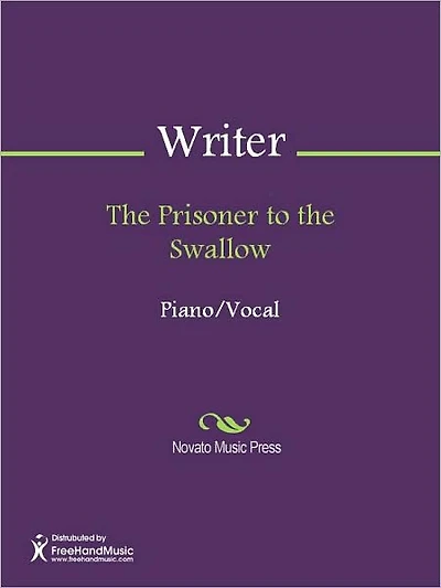 The Prisoner to the Swallow