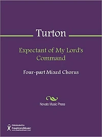 Expectant of My Lord's Command