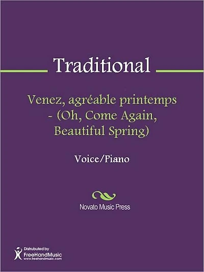 Venez, agreable printemps - (Oh, Come Again, Beautiful Spring)