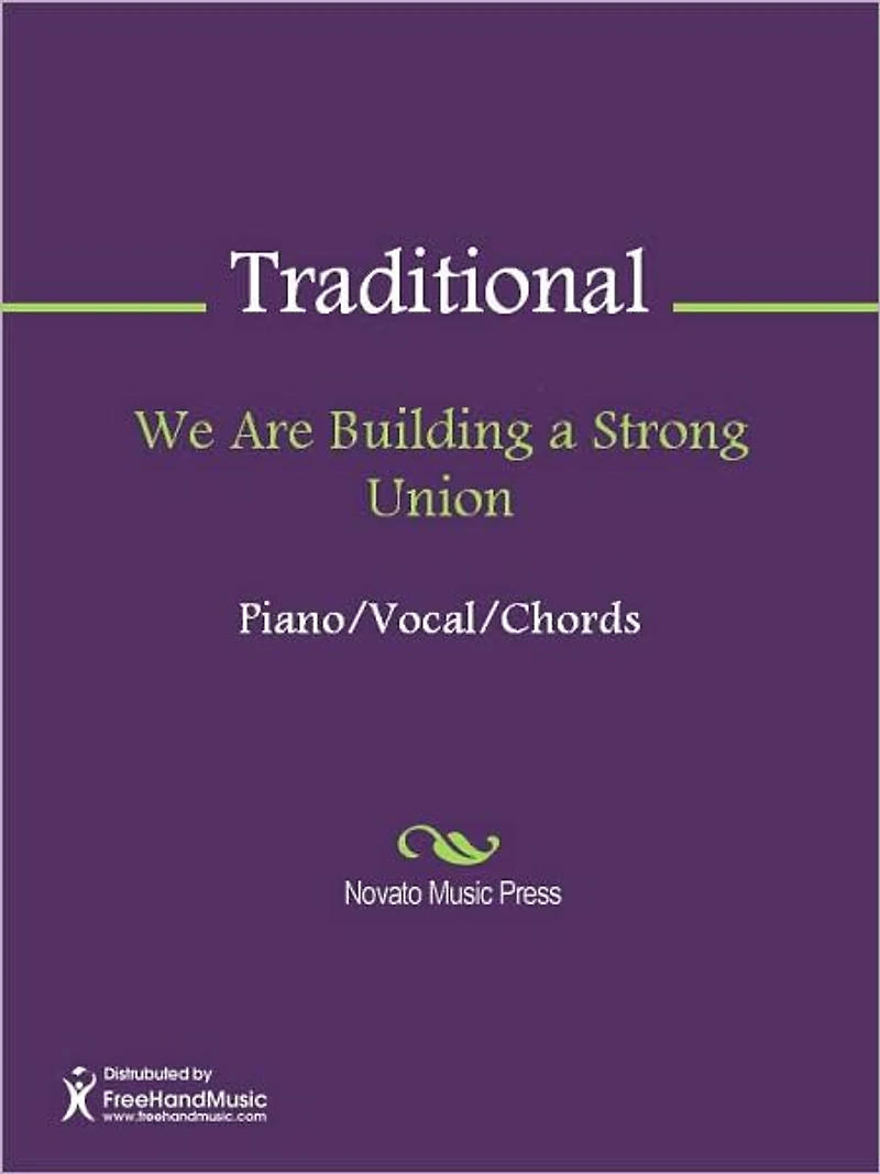 We Are Building a Strong Union
