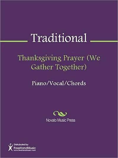 Thanksgiving Prayer (We Gather Together)
