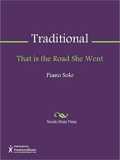 That is the Road She Went