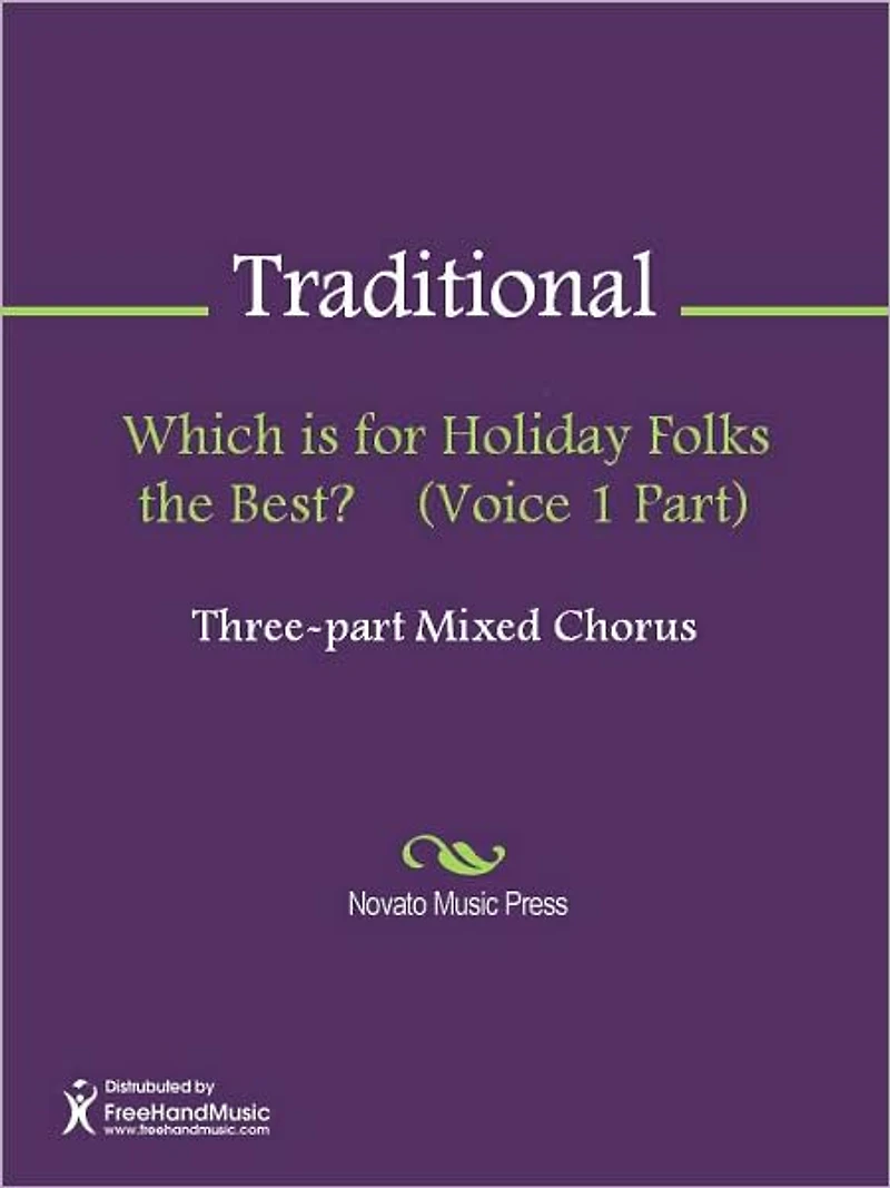 Which is for Holiday Folks the Best? (Voice 1 Part)