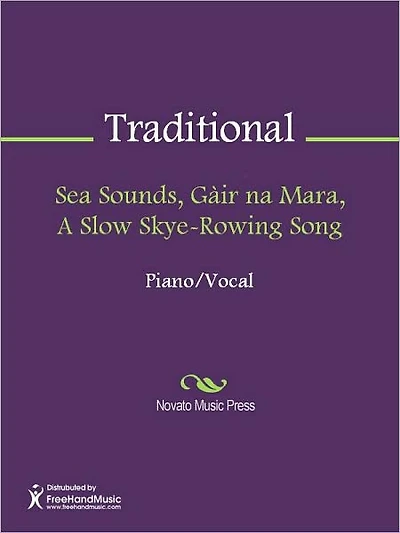 Sea Sounds, Gair na Mara, A Slow Skye-Rowing Song