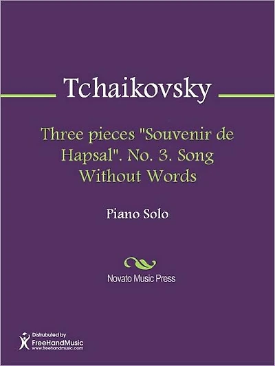 Three pieces "Souvenir de Hapsal". No. 3. Song Without Words