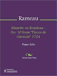 Musette en Rondeau - No. 10 from "Pieces de clavecin" 1724