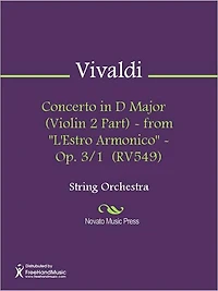 Concerto in D Major (Bass Part) - from "L'Estro Armonico" - Op. 3/1 (RV549)