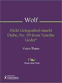 Nicht Gelegenheit macht Diebe, No. 39 from "Goethe Lieder"
