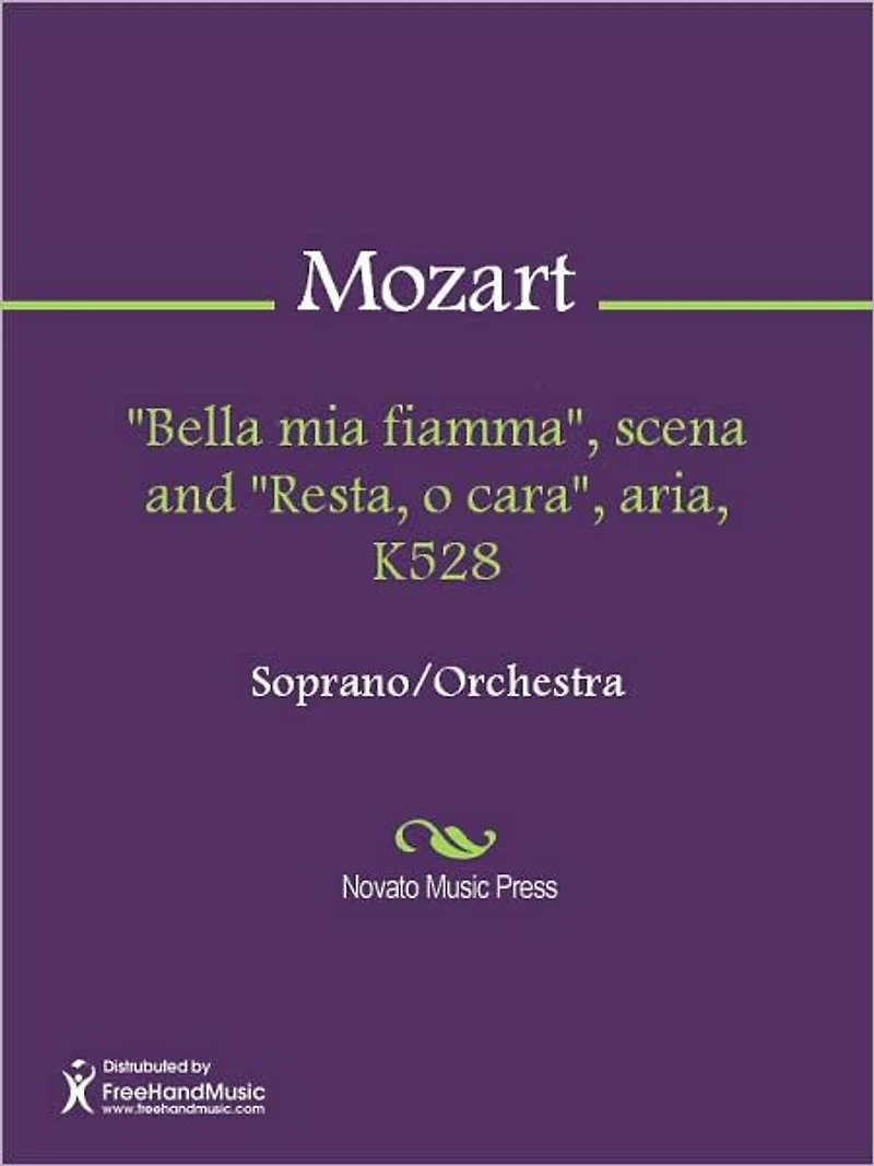 "Bella mia fiamma", scena and "Resta, o cara", aria, K528
