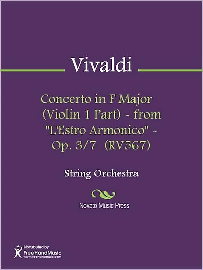 Concerto in F Major (Violin 1 Part) - from "L'Estro Armonico" - Op. 3/7 (RV567)