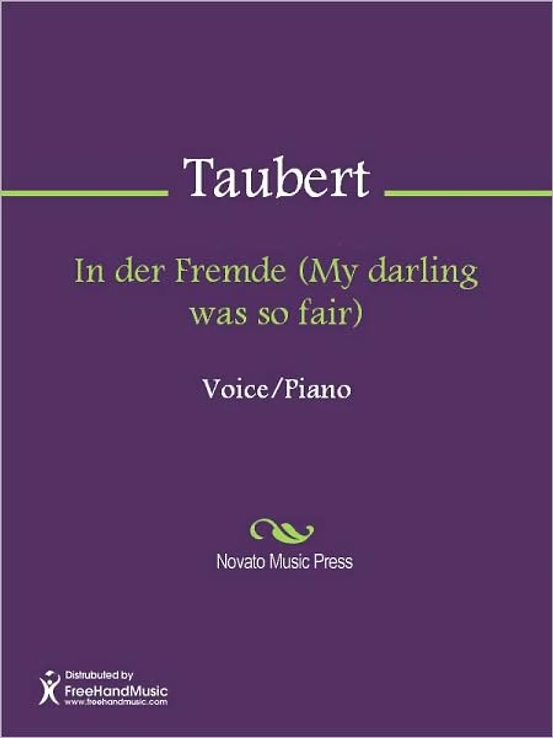 In der Fremde (My darling was so fair)