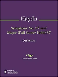Symphony No. 37 in C Major (Full Score) HobI/37