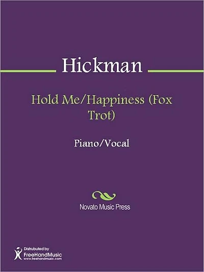 Hold Me/Happiness (Fox Trot)