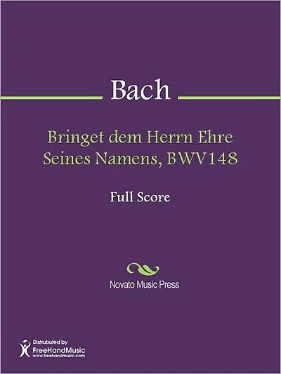 Bringet dem Herrn Ehre Seines Namens, BWV148