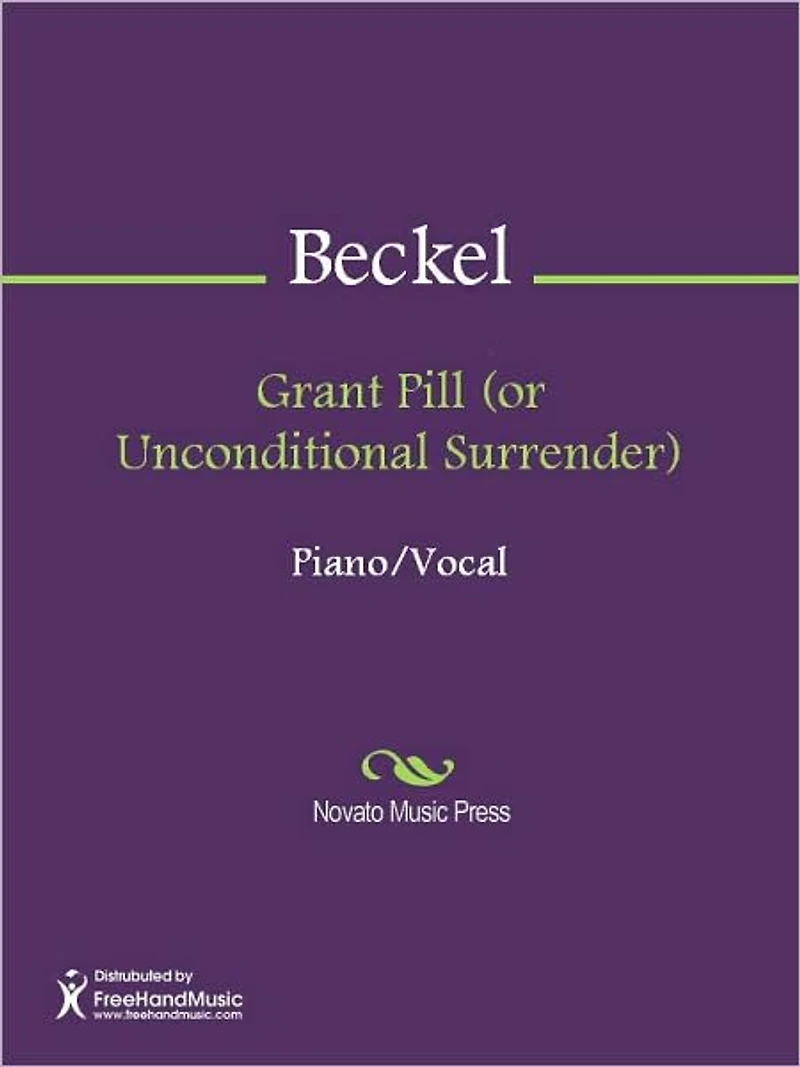 Grant Pill (or Unconditional Surrender)