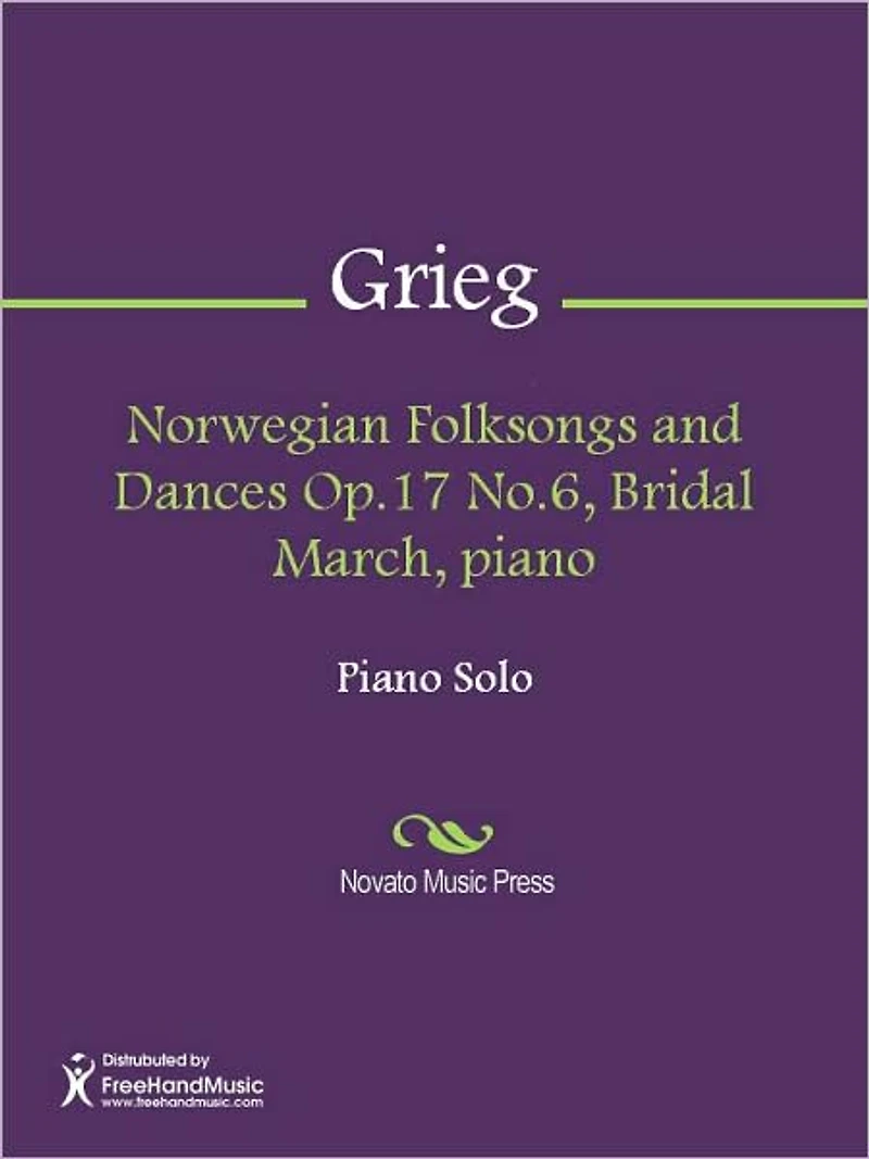 Norwegian Folksongs and Dances Op.17 No.6, Bridal March, piano