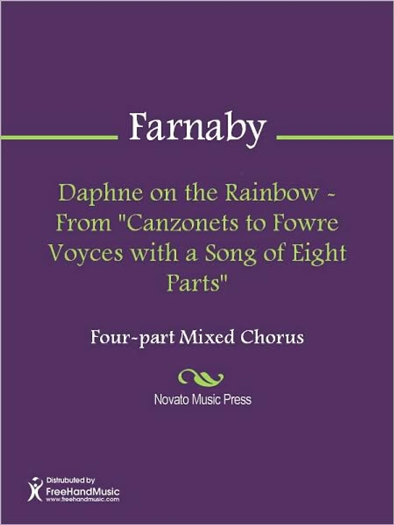 Daphne on the Rainbow - From "Canzonets to Fowre Voyces with a Song of Eight Parts"