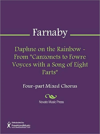 Daphne on the Rainbow - From "Canzonets to Fowre Voyces with a Song of Eight Parts"