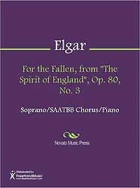 For the Fallen, from "The Spirit of England", Op. 80, No. 3