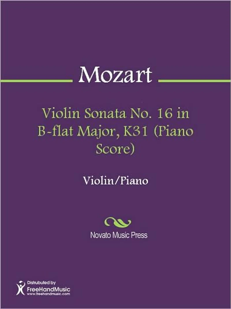 Violin Sonata No. 16 in B-flat Major, K31 (Piano Score)