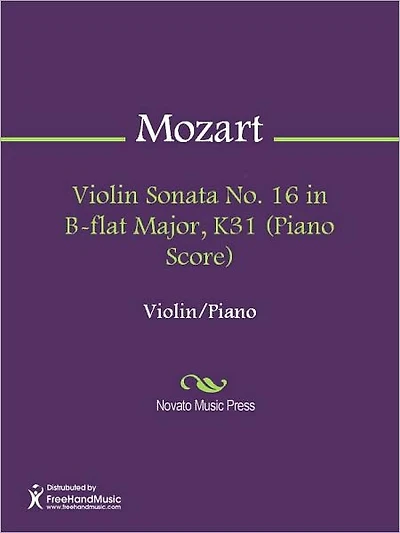 Violin Sonata No. 16 in B-flat Major, K31 (Piano Score)