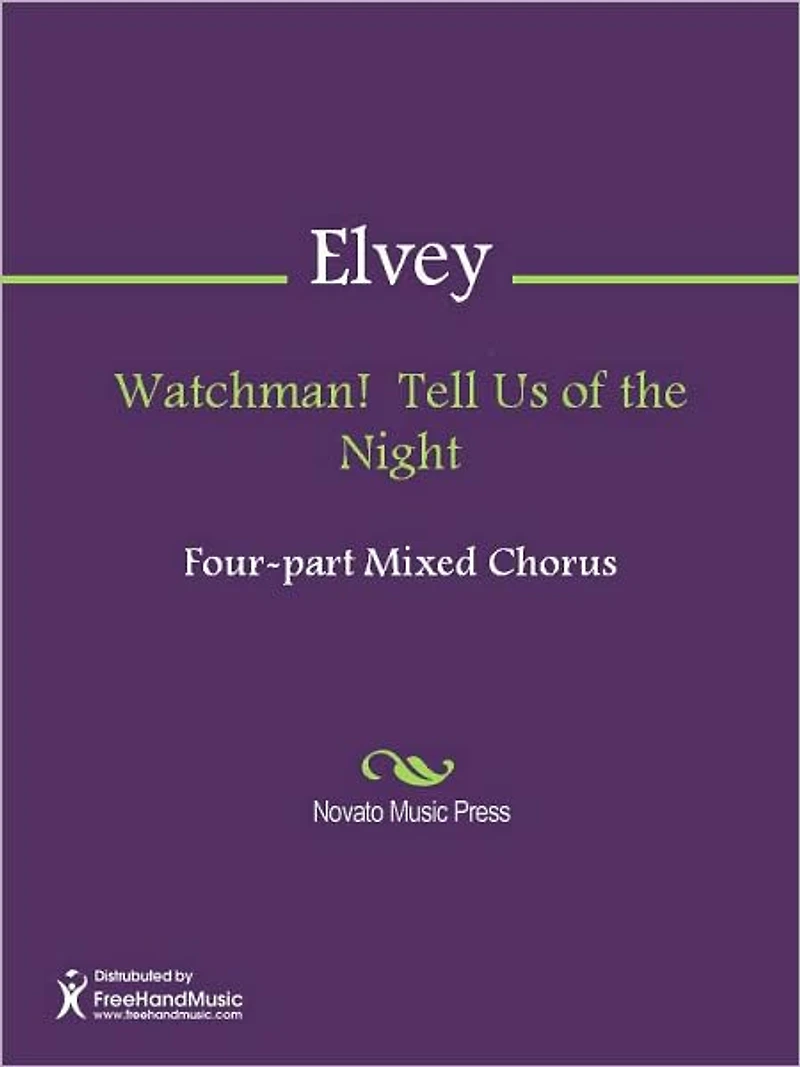 Watchman! Tell Us of the Night