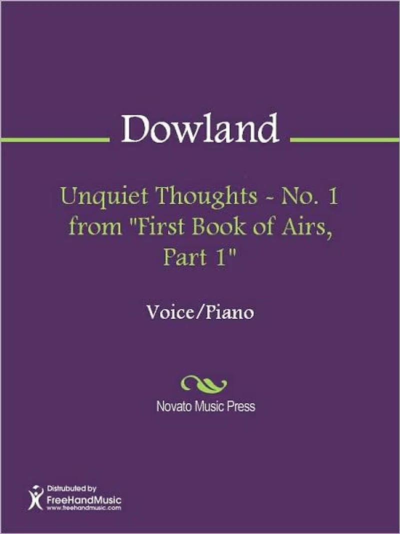 Unquiet Thoughts - No. 1 from "First Book of Airs, Part 1"