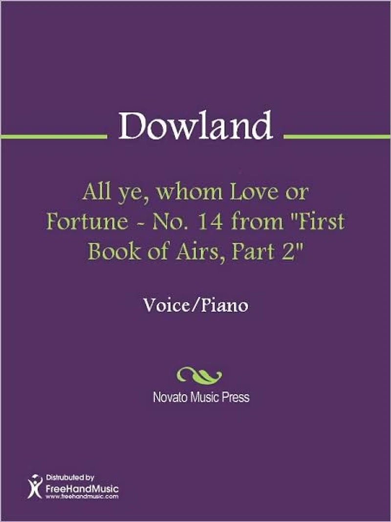 All ye, whom Love or Fortune - No. 14 from "First Book of Airs, Part 2"