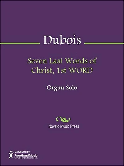Seven Last Words of Christ, 1st WORD