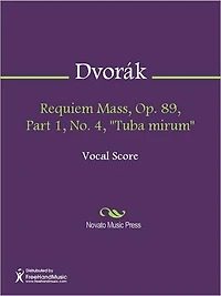 Requiem Mass, Op. 89, Part 1, No. 4, "Tuba mirum"