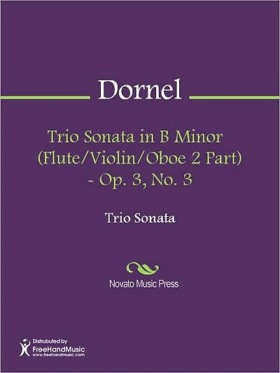 Trio Sonata in B Minor (Flute/Violin/Oboe 2 Part) - Op. 3, No. 3