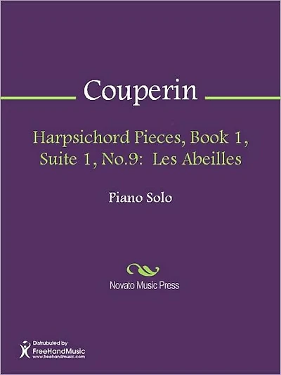 Harpsichord Pieces, Book 1, Suite 1, No.9: Les Abeilles