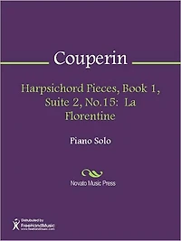 Harpsichord Pieces, Book 1, Suite 2, No.15: La Florentine