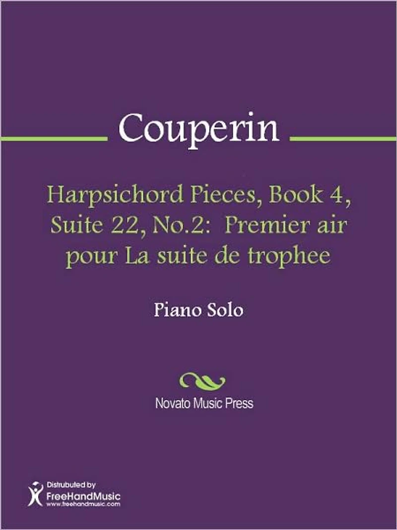 Harpsichord Pieces, Book 4, Suite 22, No.2: Premier air pour La suite de trophee