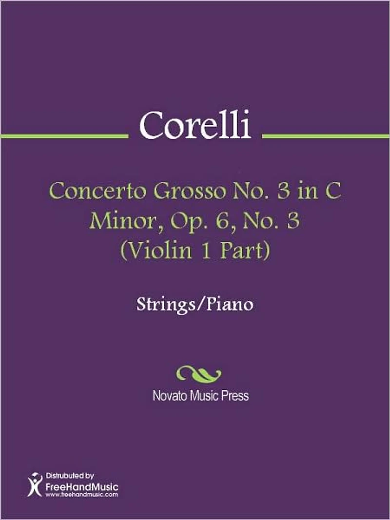 Concerto Grosso No. 3 in C Minor, Op. 6, No. 3 (Violin 1 Part)