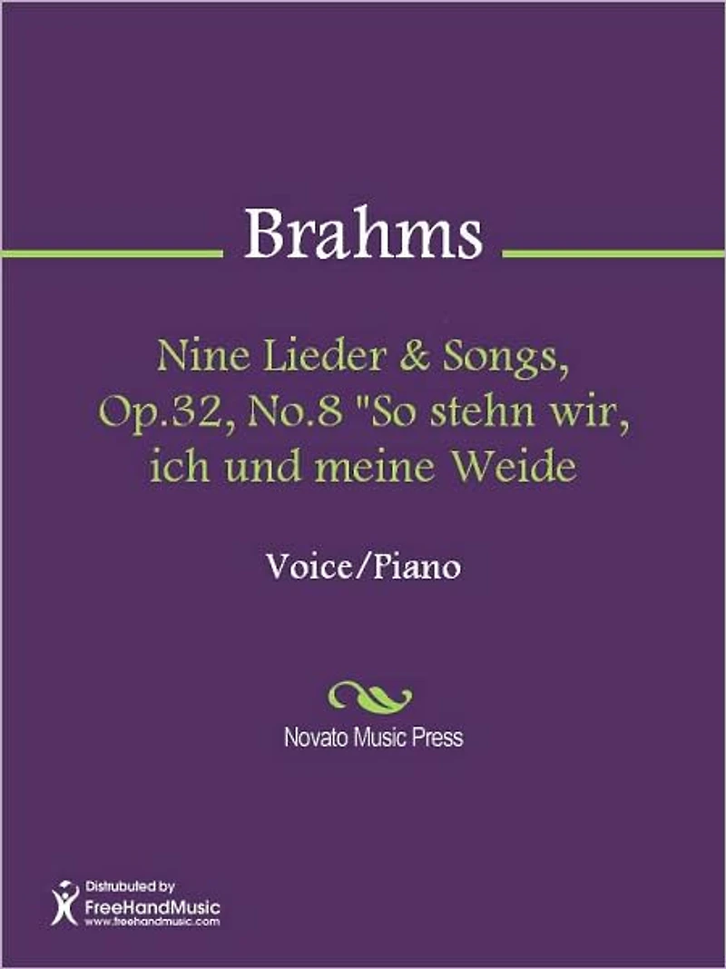 Nine Lieder & Songs, Op.32, No.8 "So stehn wir, ich und meine Weide