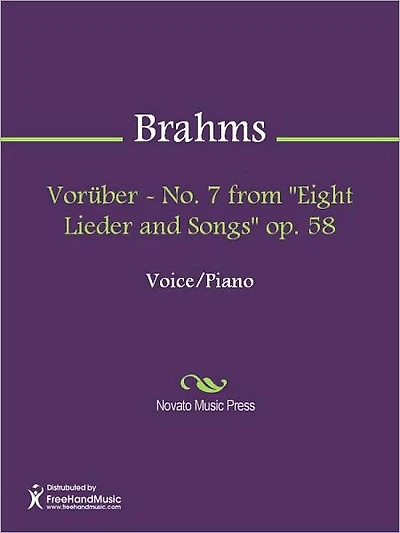 Voruber - No. 7 from "Eight Lieder and Songs" op. 58