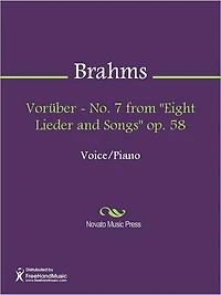 Voruber - No. 7 from "Eight Lieder and Songs" op. 58