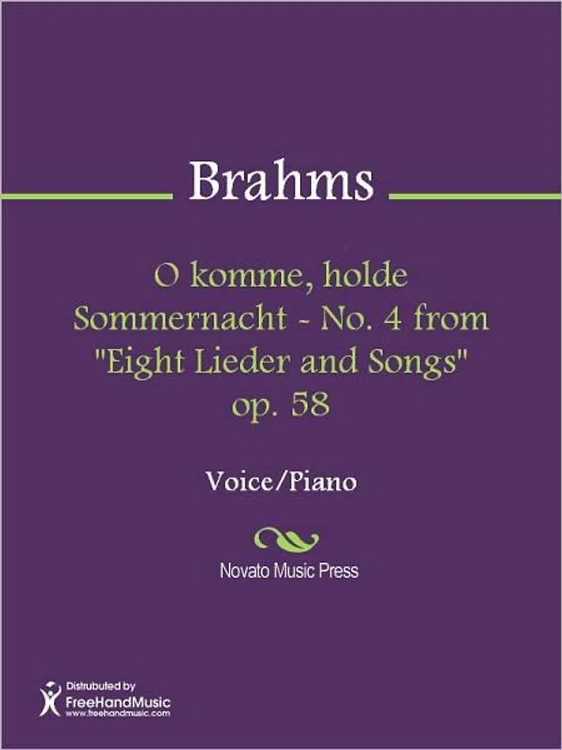 O komme, holde Sommernacht - No. 4 from "Eight Lieder and Songs" op. 58