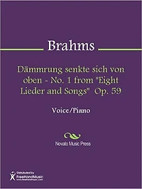 Dammrung senkte sich von oben - No. 1 from "Eight Lieder and Songs" Op. 59