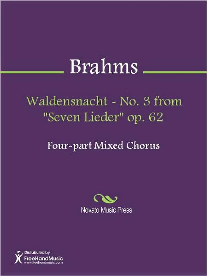 Waldensnacht - No. 3 from "Seven Lieder" op. 62
