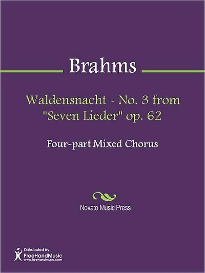 Waldensnacht - No. 3 from "Seven Lieder" op. 62